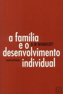 Bertrand.pt - A Família e o Desenvolvimento Individual