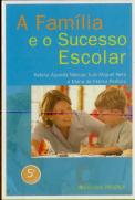 A Família e o Sucesso Escolar