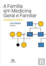 A Família Em Medicina Geral E Familiar - Conceitos E Práticas