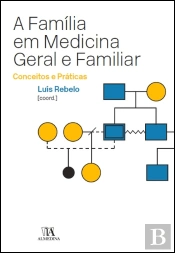 A Família em Medicina Geral e Familiar