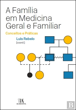 Bertrand.pt - A Família em Medicina Geral e Familiar