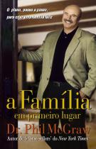 A Família em Primeiro Lugar