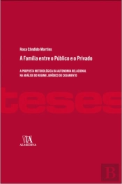 A Família entre o Público e o Privado