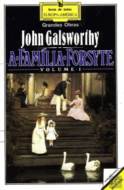 Bertrand.pt - A Família Forsyte I