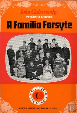 Bertrand.pt - A Família Forsyte  I