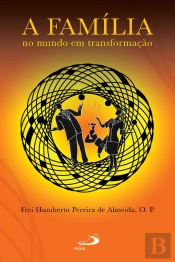 A Família No Mundo Em Transformação