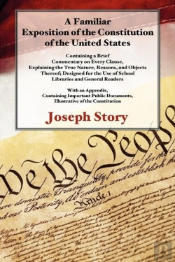 Bertrand.pt - A Familiar Exposition Of The Constitution Of The United States
