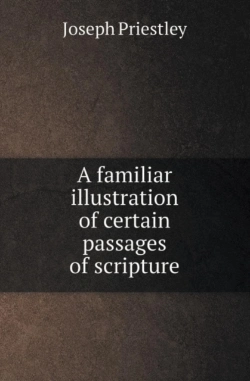 Bertrand.pt - A Familiar Illustration Of Certain Passages Of Scripture