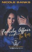 A Family Affair--Long Live The King, Florida De La Cova Crime Famiglia