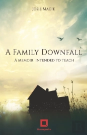 A Family Downfall