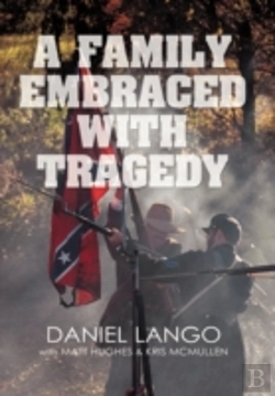 Bertrand.pt - A Family Embraced With Tragedy