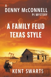 A Family Feud Texas Style: A Private Det
