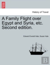 A Family Flight Over Egypt And Syria, Et