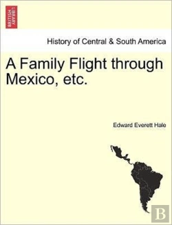 Bertrand.pt - A Family Flight Through Mexico, Etc.