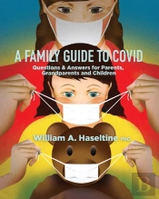 A Family Guide To Covid