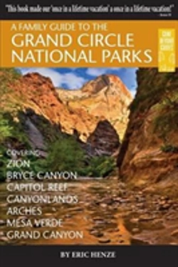 Bertrand.pt - A Family Guide To The Grand Circle National Parks