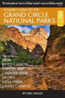 A Family Guide To The Grand Circle National Parks