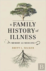 A Family History Of Illness