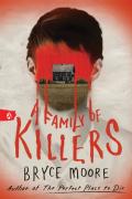 A Family Of Killers