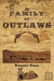 A Family Of Outlaws