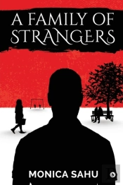 A Family Of Strangers