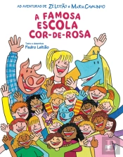A Famosa Escola Cor-de-Rosa