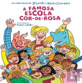 A Famosa Escola Cor-de-Rosa