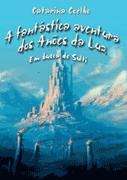 A Fantástica Aventura dos Anões da Luz
