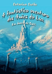 A Fantástica Aventura dos Anões da Luz