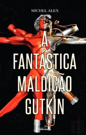 A Fantástica Maldição Gutkin
