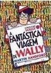 A Fantástica Viagem de Wally