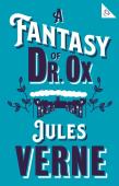 A Fantasy Of Dr Ox