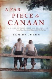 A Far Piece To Canaan