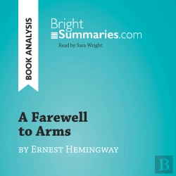 Bertrand.pt - A Farewell To Arms By Ernest Hemingway (Book Analysis)