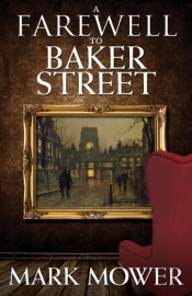 A Farewell To Baker Street
