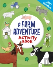 A Farm Adventure Activity Book