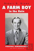 A Farm Boy In The Rain