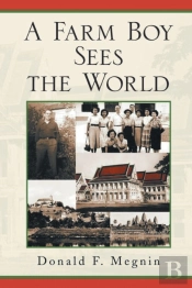 A Farm Boy Sees The World