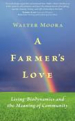 A Farmer'S Love