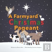 A Farmyard Christmas Pageant