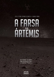 A Farsa De Ártemis - 2a Edição