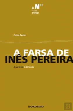 Bertrand.pt - A Farsa de Inês Pereira