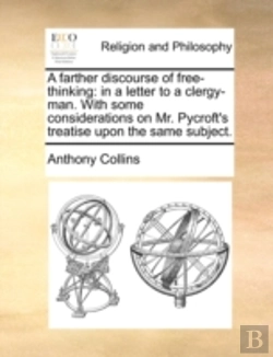 Bertrand.pt - A Farther Discourse Of Free-Thinking