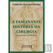 A Fascinante História Da Cirurgia