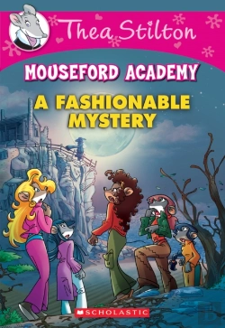 Bertrand.pt - A Fashionable Mystery (Thea Stilton Mouseford Academy #8)