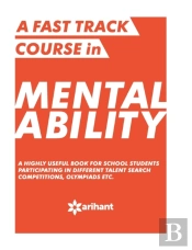 A Fast Track Course In Mental Ability