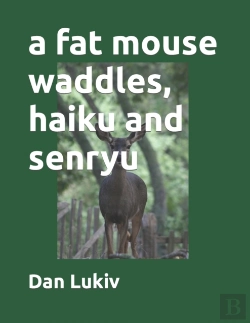 Bertrand.pt - A Fat Mouse Waddles, Haiku And Senryu