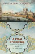 A Fatal Friendship