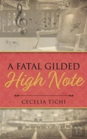 A Fatal Gilded High Note