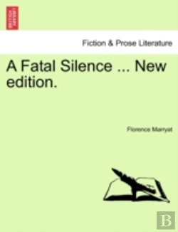 Bertrand.pt - A Fatal Silence ... New Edition.